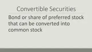 Convertible Securities