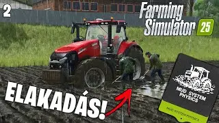 Val&oacute;di s&aacute;r az FS25-ben | Mud System Physics | MODBEMUTAT&Oacute; #2