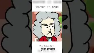 NEWTON Is Back #jokemaster #trendingvideo #animation