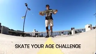 SKATE YOUR AGE CHALLENGE