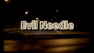 Evil Needle - Destiny