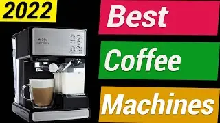 The 5 Best Coffee Maker in 2025 (Best Espresso Machines)