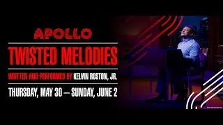 Apollo Theater Presents: Twisted Melodies (May 30 - June 2, 2019)