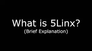 What is 5Linx ? , 5Linx explained in 2 minutes