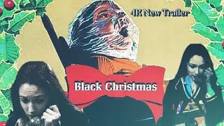 Black Christmas (1974) | Immersive 4K Re-Cut Trailer