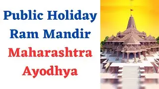 Public Holiday, Maharashtra, Ayodhya Ram Mandir