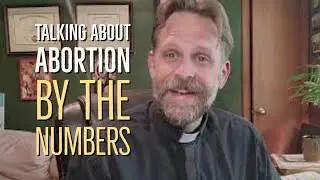 930,000 reasons the Church is against abortion