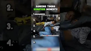 Ranking Top 5 Perfect Timing Donation Moments