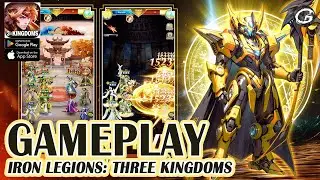 Iron Legions: Three Kingdoms Gameplay - Mobile Game (Android)