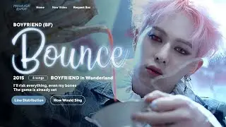 Boyfriend (BF) - Bounce 🎃 Line Distribution