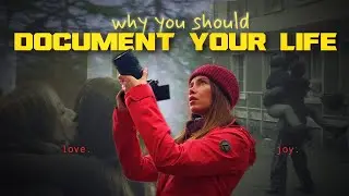Lost Memories | Why You Should Document Your Life Now