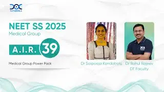 NEET SS 2025 Medical Group Rank 39 - Dr Saipooja Kondabolu's Success Story | Dr Rahul Rajeev
