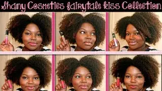 Shany Cosmetics Fairytale Kiss Collection