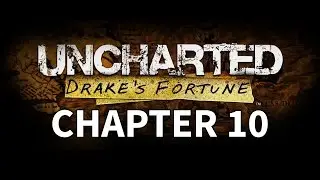 Uncharted Drake's Fortune - Chapter 10 Walkthrough Gameplay The Customs House