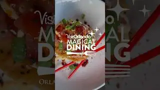 Visit Orlando&rsquo;s Magical Dining Presented by Orlando Health