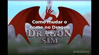 COMO MUDAR O NICKNAME NO DRAGON SIM | ERROR STRING 2025