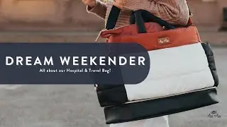 All about the Dream Weekender&trade; Hospital & Travel Bag!