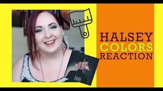Halsey - Colors - REACTION