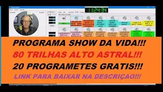 80 TRILHAS GRATIS 20 PROGRAMETES E PROGRAMA SHOW DA VIDA GRATIS