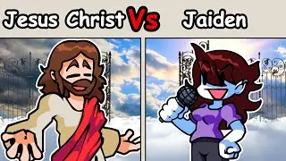 Jesus Christ Vs Jaiden (JESUS CHRIST VS JAIDEN ANIMATIONS) - FNF