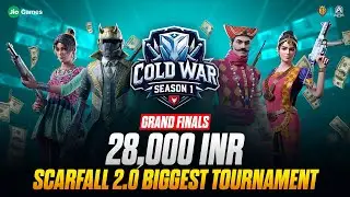 ScarFall 2.0 Biggest Tournament  | ₹28,000 Prize Pool | Cold War S1 | Grand Finals Day 4 LIVE 🔴