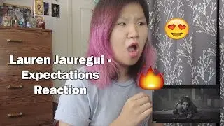 Lauren Jauregui - Expectations Music Video REACTION
