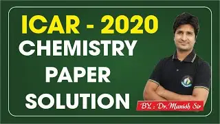 ICAR OLD PAPER  - 2020 || CHEMISTRY ICAR OLD  PAPER SOLUTION || AGRICULTURE COACHING || ICAR UPDATE