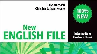 INTERMEDIATE - FILE 1 - AUDIO  - STUDENT BOOK - NEW ENGLISH FILE