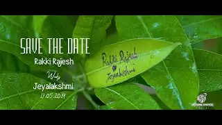 LEAF TEXT SAVE THE DATE | RakkiRajesh & Jeyalaksmi|JK TAMIL PHOTOGRAPHY