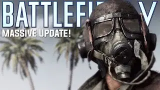The Biggest Patch Notes Yet! 👀 - Battlefield V Chapter 5 Pacific Update