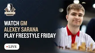 Alexey Sarana plays Freestyle Friday