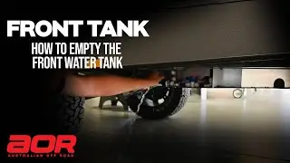 AOR - Handover - All Models - Empty front water tank