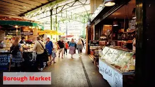 Borough Market - London Street Food | London Walking Tour | 4K ASMR