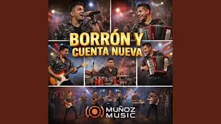 Borrón y cuenta nueva (Cumbia )