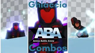 Ghiaccio ABA Combos | Anime Battle Arena