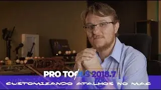 Atualização 2018.7 Protools e como personalizar os atalhos do protools.