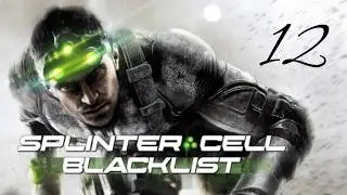 Tom Clancy Blacklist | Part 12 | Gameplay Walkthrough
