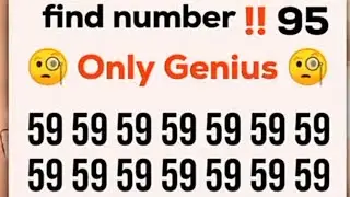 whare is number 95 between 59 59 59 , only genius person can find.