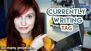 The Currently Writing Tag // Re-writing Books And Shiny New Ideas
