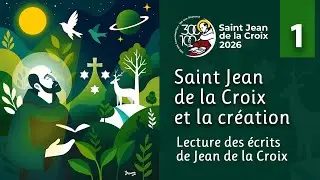 Texte 1 : La création, « un palais » - Saint Jean de la Croix et la création