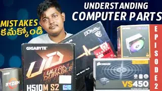 🔧Understanding Computer Parts in Telugu | Episode 2 &ndash; PC Compatibility & Mistakes | Telugu PC World