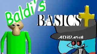 Пытаюсь пройти Baldi's Basic Plus