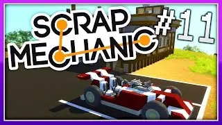 Scrap Mechanic :: 2 Way Door & House/Car Improvements :: Ep. 11 :: Let's Play Scrap Mechanic