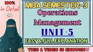Управление операциями, модуль 5. Простое и подробное объяснение 💯✅ | 2026 O.U | MBA, 3 семестр, м...