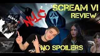 Scream VI (2023) Review NO SPOILERS (Most Different Sequel YET!)