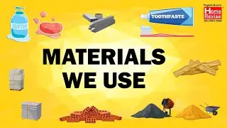 Materials We Use | Class 7 | Science | English Medium | Maharashtra Board