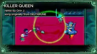 KILLER QUEEN (Queen Battle Remix By Orin J.) DELTARUNE IN 1 DAY!!!