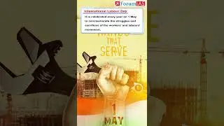 International Labour Day | Forum IAS #shorts