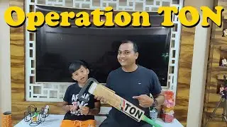 Operation TON ll ऑपरेशन टन