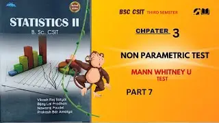 Mann Whitney U test | part 7 | Non Parametric Test |  chapter 3 | Statistics ii #part7